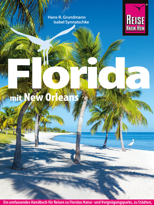 Title details for Reise Know-How Reiseführer Florida by Hans-R. Grundmann - Available